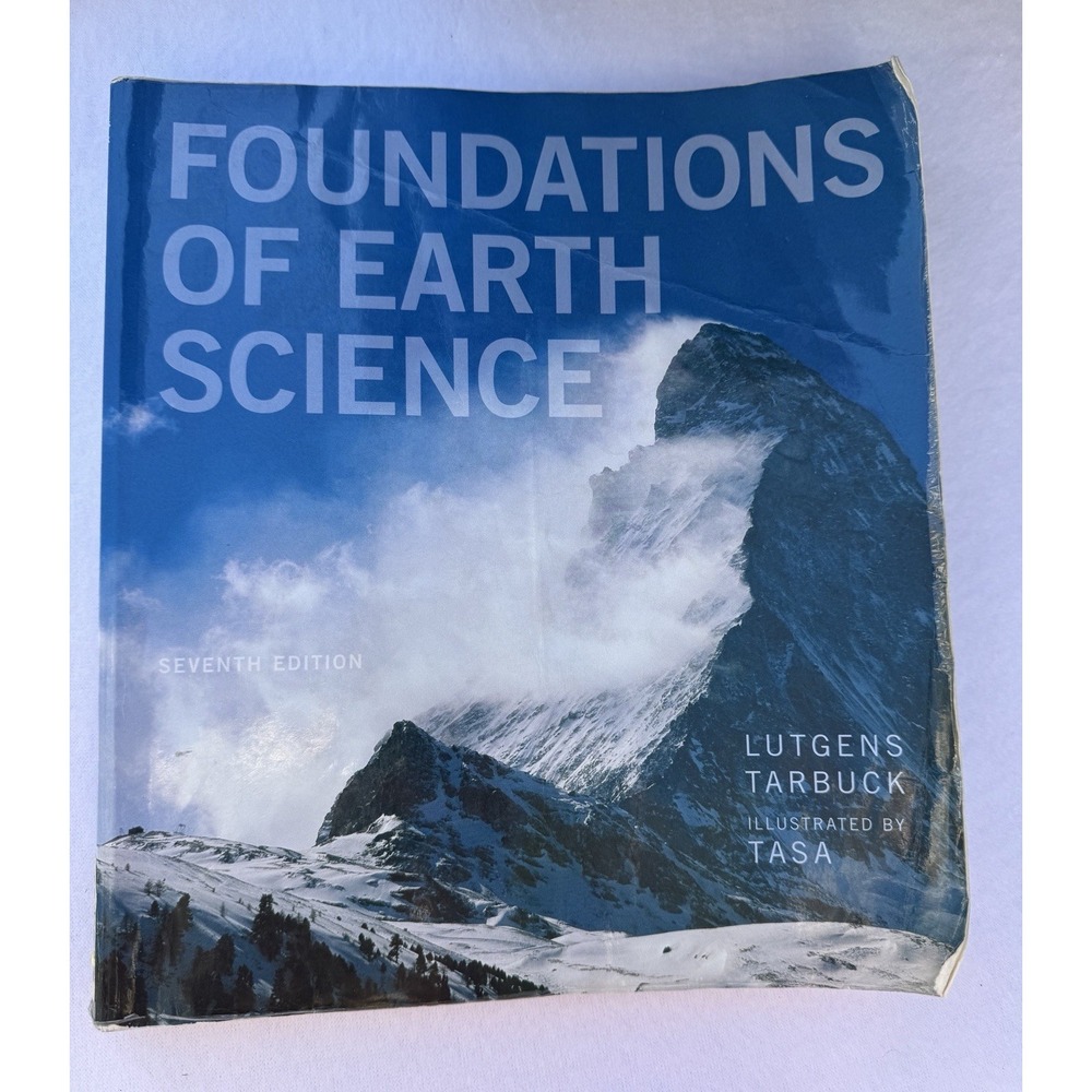 VG13 Foundations of Earth Science by Edward J. Tarbuck, Frederick‎ K. Lutgens